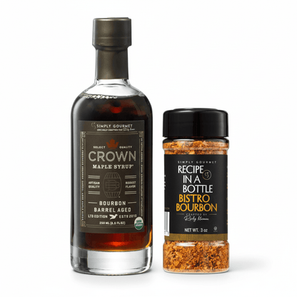Crown Maple® Bourbon Barrel Aged Maple Syrup and Bistro Bourbon Seasoning - Recipe in a Bottle - Spice Rub - Simply Gourmet